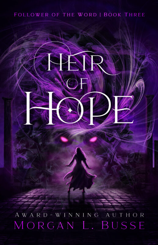 Follower of the Word book 3: Heir of Hope