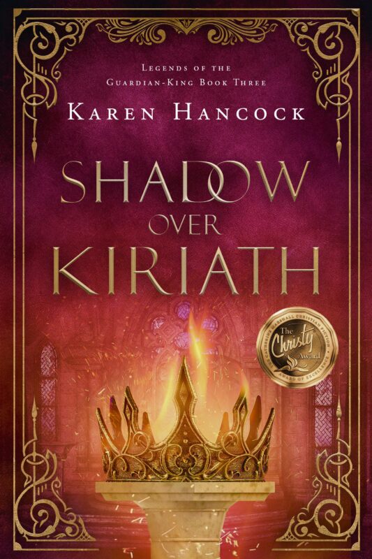 Legends of the Guardian-King book 3: Shadow Over Kiriath