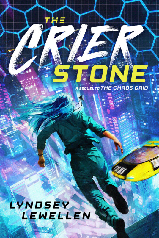 The Chaos Grid Book 2: The Crier Stone